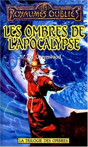 Les ombres de l'apocalypse