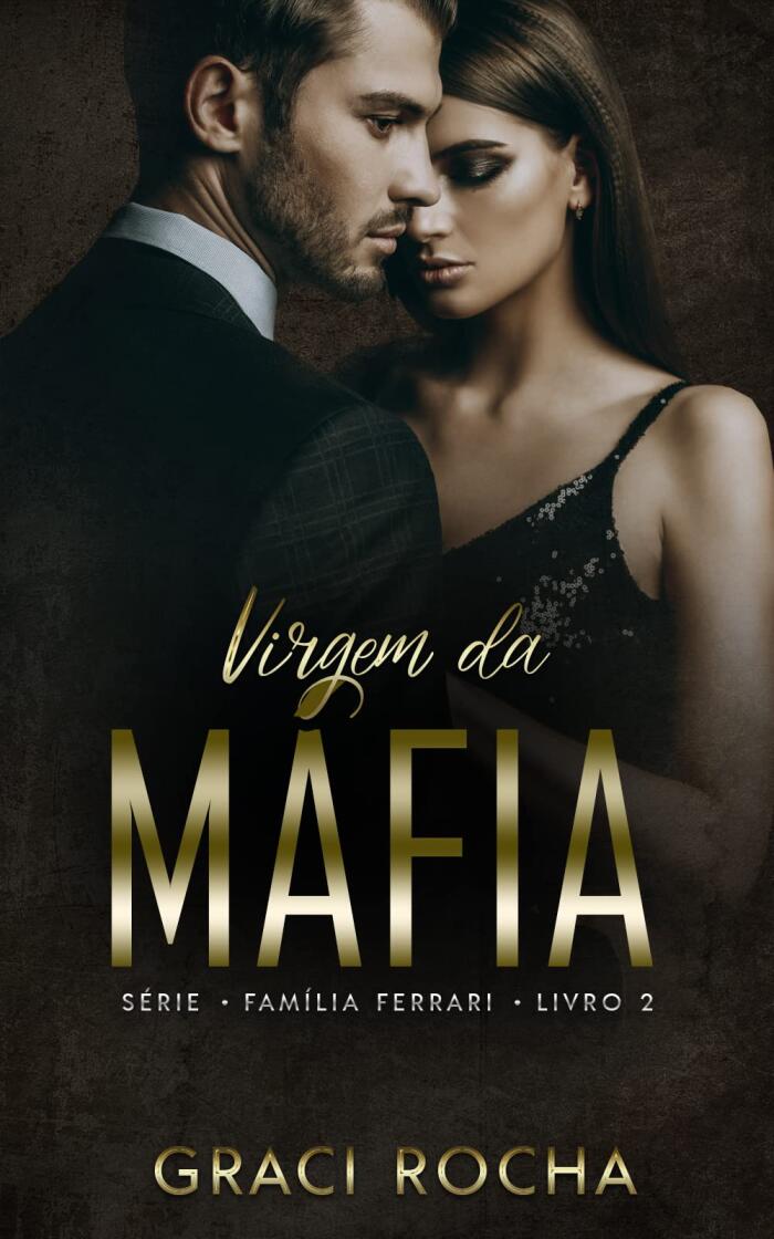 Virgem da Máfia (Família Ferrari Livro 2)