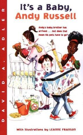 It's a Baby, Andy Russell: A Funny and Heartwarming Chapter Book About Big Brothers for Kids