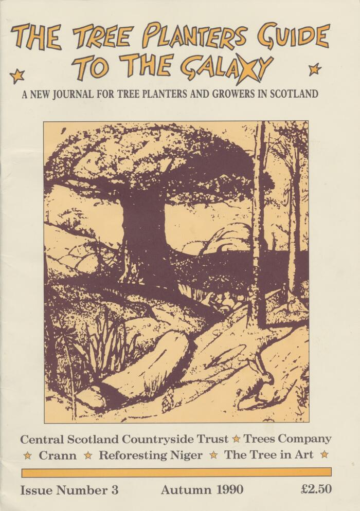 The Tree Planters Guide to the Galaxy 3: Autumn 1990