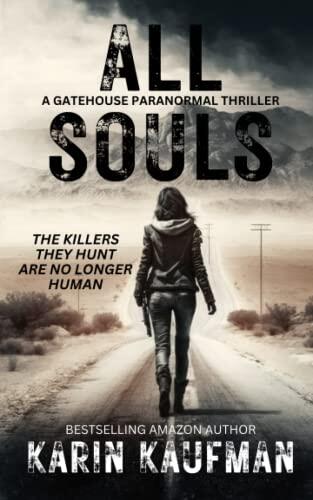 All Souls: A Gatehouse Thriller