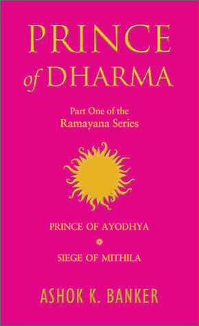 Prince of Dharma: Prince of Ayodhya / Siege of Mithila