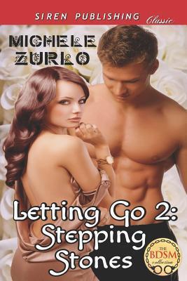Letting Go 2: Stepping Stones [Awakenings 5]