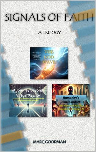 Signals of Faith - A Trilogy