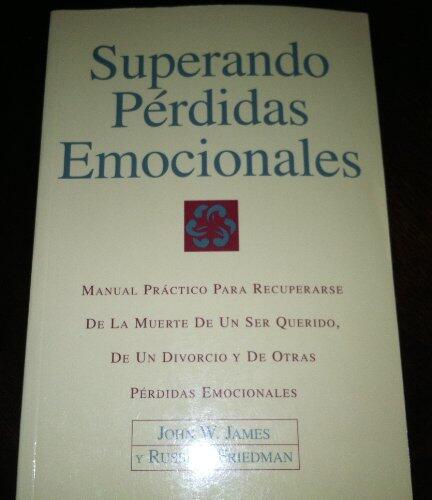Superando Perdidas Emocionales