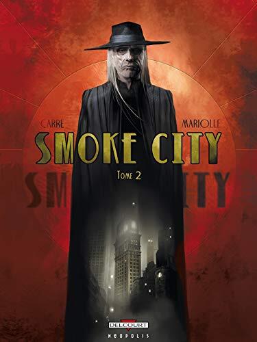 Smoke City T02 (Tome 2)
