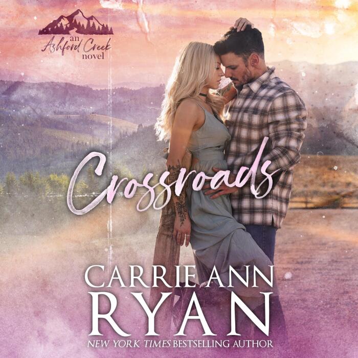 Crossroads: Ashford Creek, Book 2
