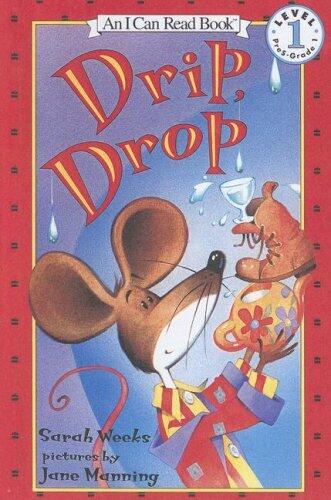 Drip, Drop