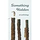 Something Hidden