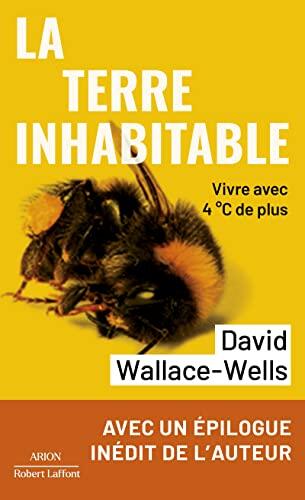 La Terre Inhabitable (Vivre avec 4°C de plus)