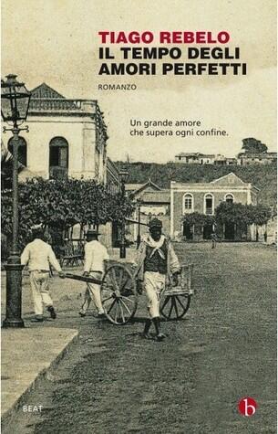Il tempo degli amori perfetti