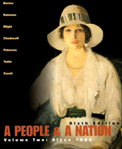 A People and a Nation: A History of the United States Since 1865