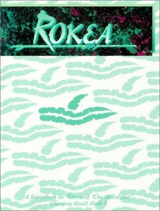 Rokea: Changing Breed Book 8