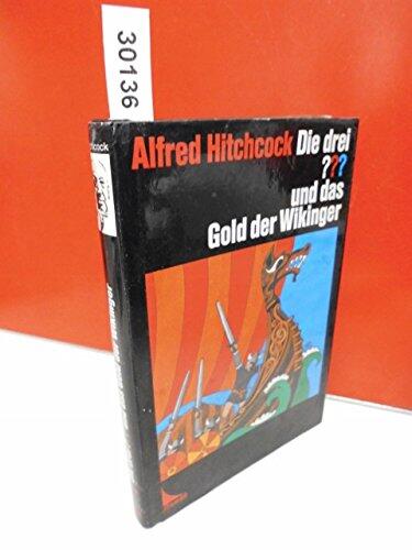 Die drei ??? und das Gold der Wikinger (Die drei Fragezeichen, #44).