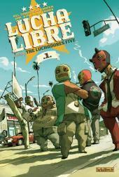 Lucha Libre, Tome 1 : Introducing the Luchadores Five