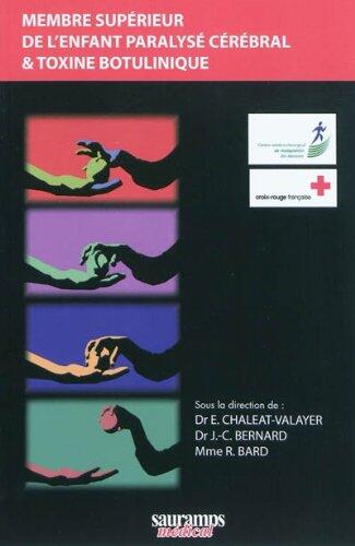 MEMBRE SUPERIEUR DE L'ENFANT PARALYSE CEREBRAL ET TOXINE BOTULINIQUE