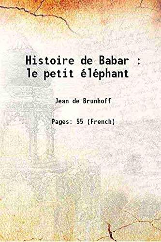 Histoire de Babar le petit éléphant
