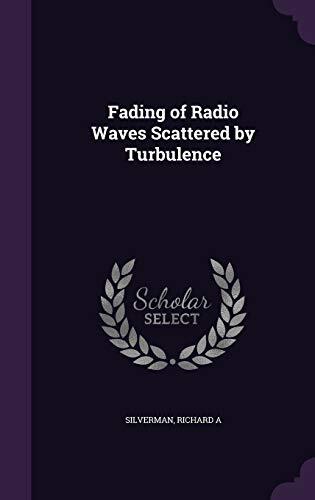 Fading of Radio Waves Scattered by Turbulence
