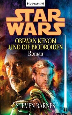 Star Wars: Obi-Wan Kenobi und die Biodroiden