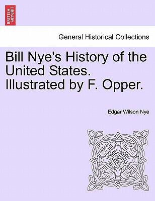 Bill Nye's History of the United States