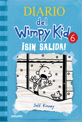 ¡Sin salida! / Cabin Fever (Diario Del Wimpy Kid)