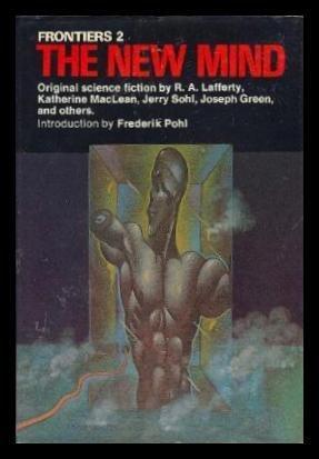 Frontiers 2: The New Mind