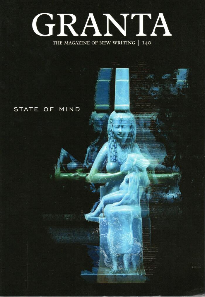 Granta 140: State of Mind
