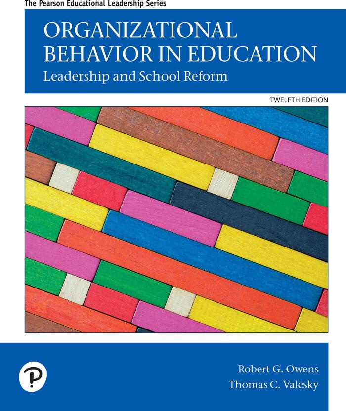 Organizational Behavior in Education: Leadership and School Reform