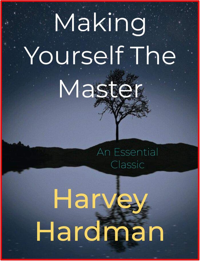 Making Yourself The Master
