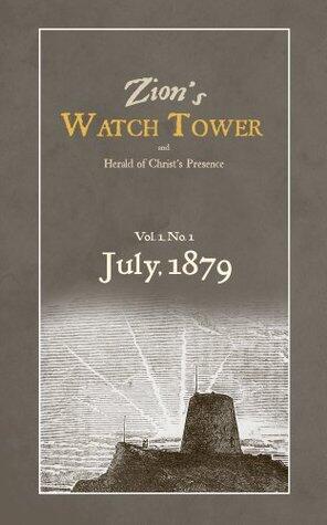 Zion's WatchTower: July 1879: Herald of Christ's Presence