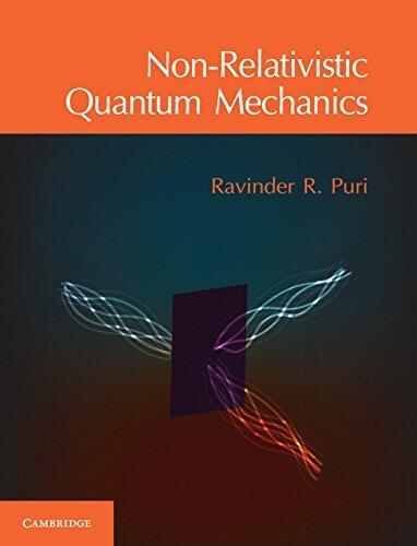 Non-Relativistic Quantum Mechanics (7/4/2017)