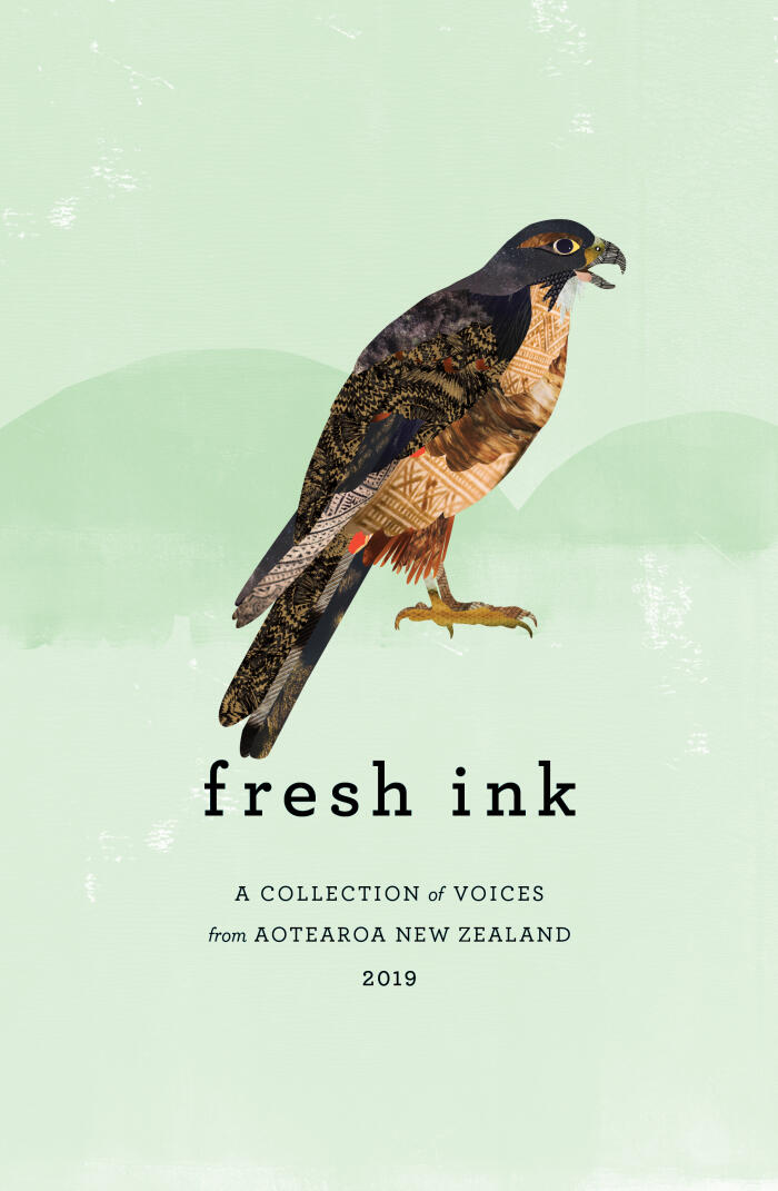 Fresh Ink: A Collection of Voices from Aotearoa New Zealand 2019