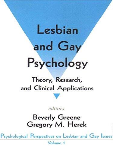 Lesbian and Gay Psychology: Theory, Research, and Clinical Applications