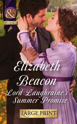 Lord Laughraine's Summer Promise
