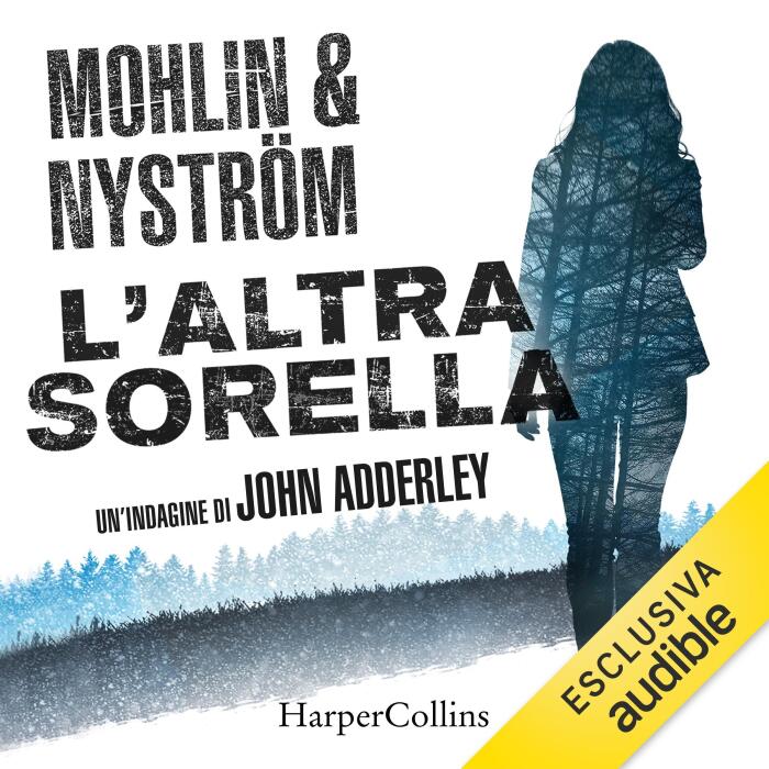 L'altra sorella: Un'indagine di John Adderley: John Adderley 2