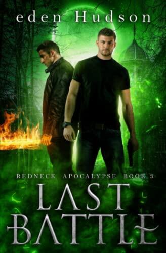 Last Battle: A Gritty, Action-Packed Urban Fantasy Adventure