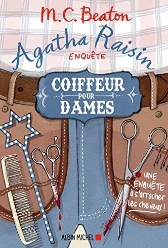 Coiffeur pour dames : Une enquête à s'arracher les cheveux !
