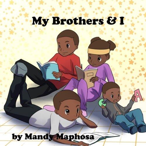 My Brothers and I