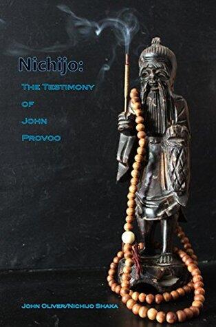 Nichijo: The Testimony of John Provoo