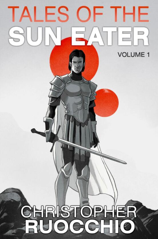 Tales of the Sun Eater, Vol. 1