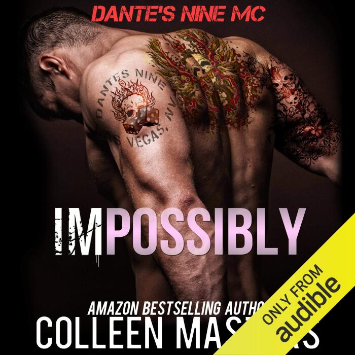 Impossibly: Dante's Nine MC, Book 1