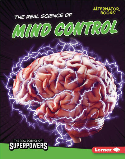 The Real Science of Mind Control