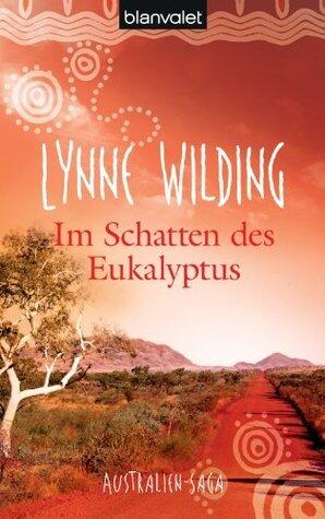 Im Schatten des Eukalyptus