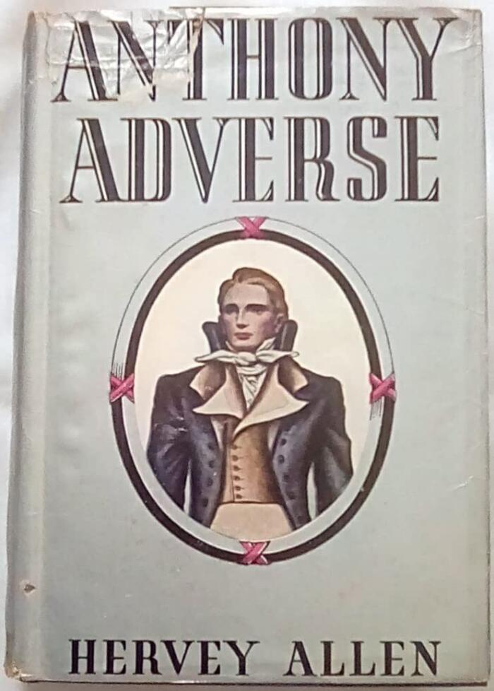 ANTHONY ADVERSE [Unabridged] [Hardcover]