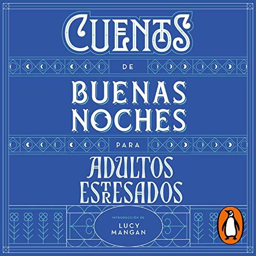 Cuentos de buenas noches para adultos estresados