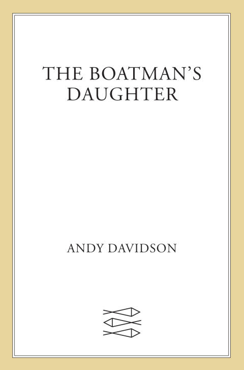 The Boatman's Daughter: A Novel