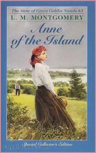 Anne of the Island [Penguin classics]