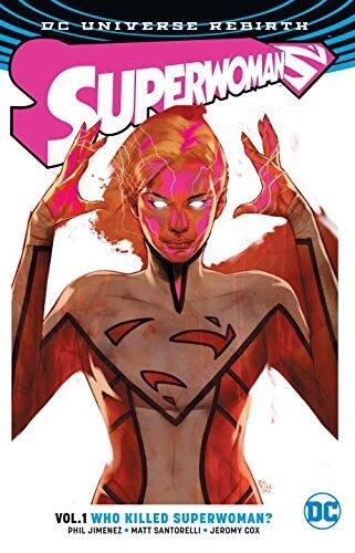 Superwoman (Volume 1): Who Killed Superwoman?