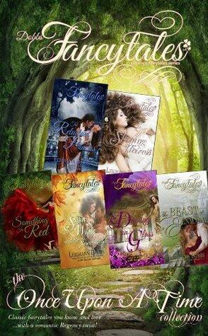 Fancytales: The "Once Upon A Time" Collection