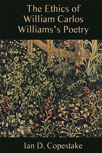 The Ethics of Williams's Poetry